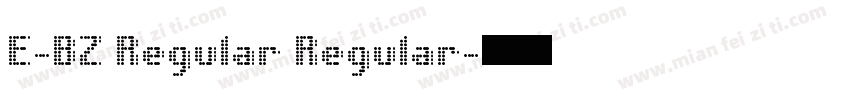 E-BZ Regular Regular字体转换